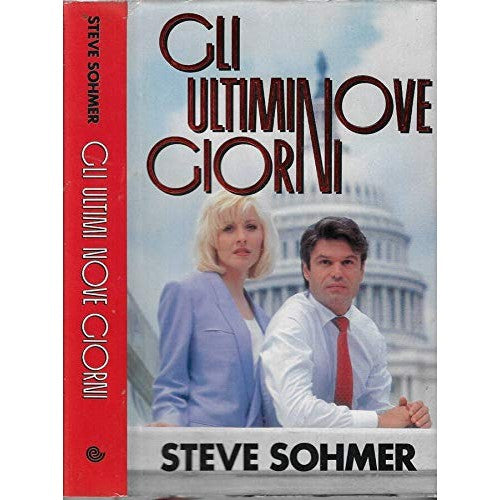 Book - The Last Nine Days. - Steve Sohmer