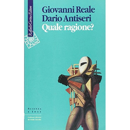 Libro - Quale ragione? - Reale, Giovanni