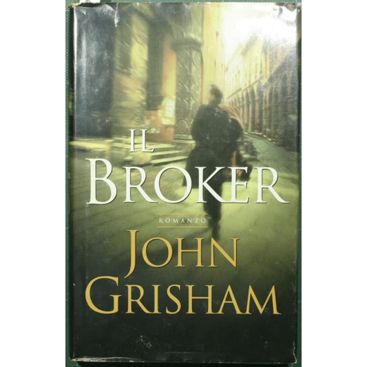 Libro - Il broker - Grisham, John
