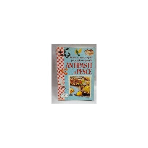 Libro - Antipasti di pesce
