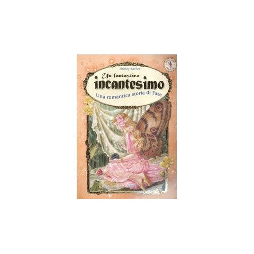 Libro - Un fantastico incantesimo Una romantica st - Barber, Shirley