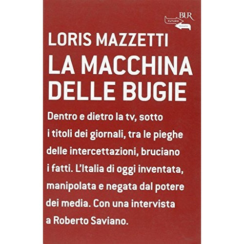 Libro - La macchina delle bugie - Mazzetti, Loris