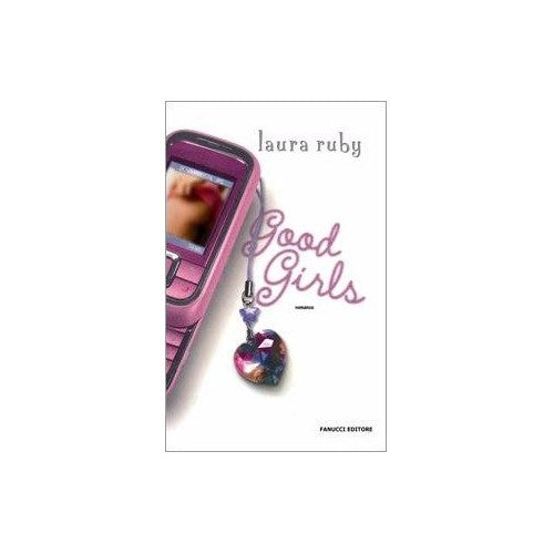 Libro - Good girls - Ruby, Laura