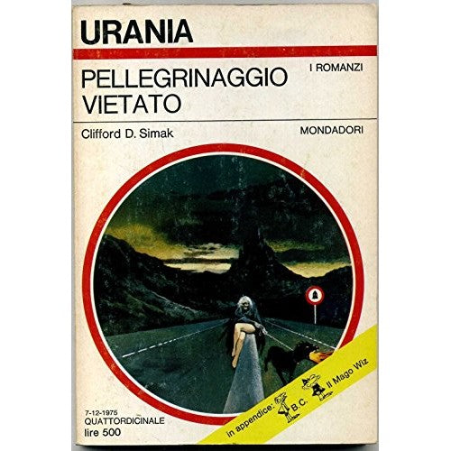 Libro - Urania N 385 Pellegrinaggio Vietato Di Clifford D Simak Ed M
