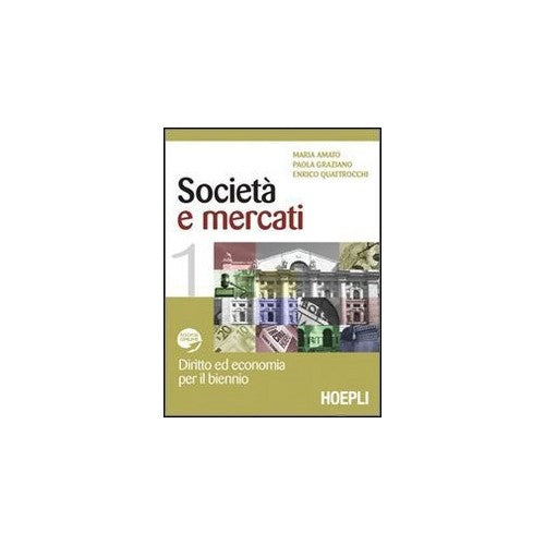 Book - Companies and markets. Law and economics for the two-year course - Amato, M.