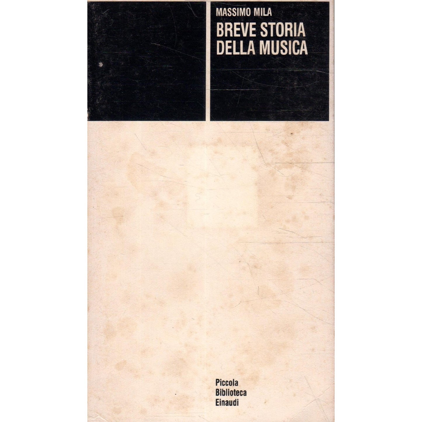 Libro - Breve storia della musica - Mila, Massimo