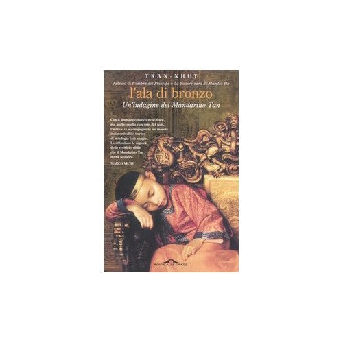 Book - The Bronze Wing. An investigation of the Mandarin Tan - Tran-Nhut