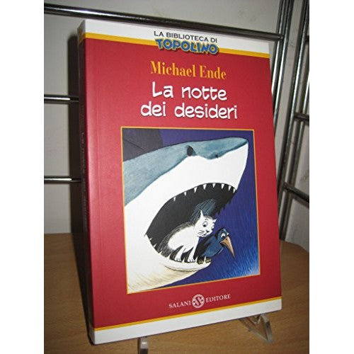 Libro - LA NOTTE DEI DESIDERI - Ende Michael