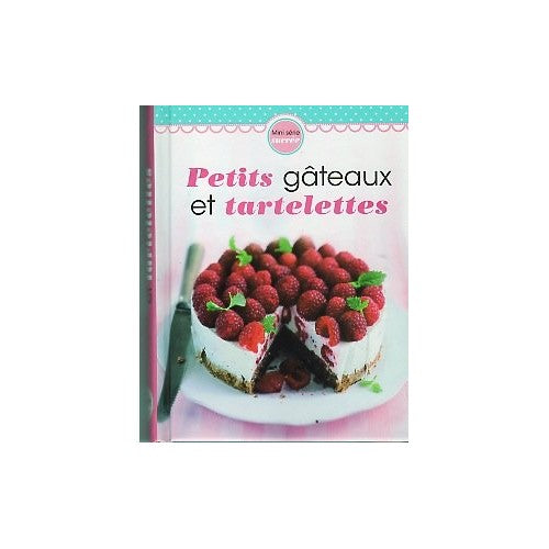 Libro - PETIT GÂTEAUX ET TARTELETTES