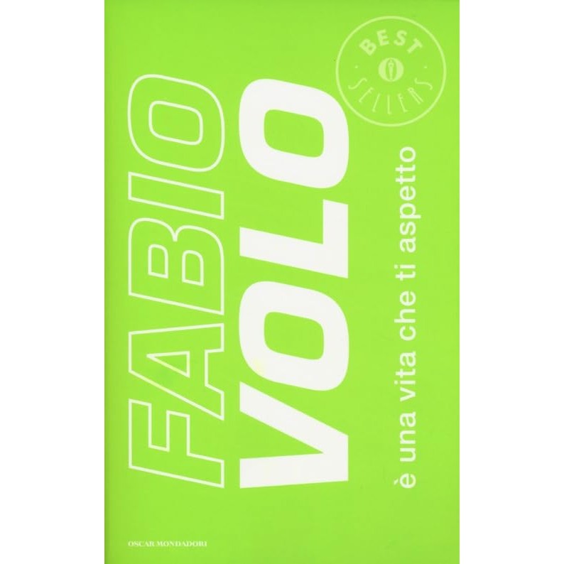 Libro - È una vita che ti aspetto - Volo, Fabio