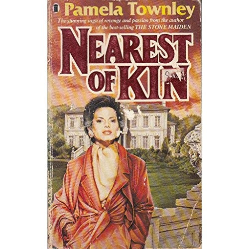 Book - Nearest of Kin - Townley, Pamela