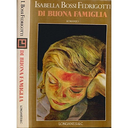 Book - Of Good Family. - Isabella Bossi Fedrigotti