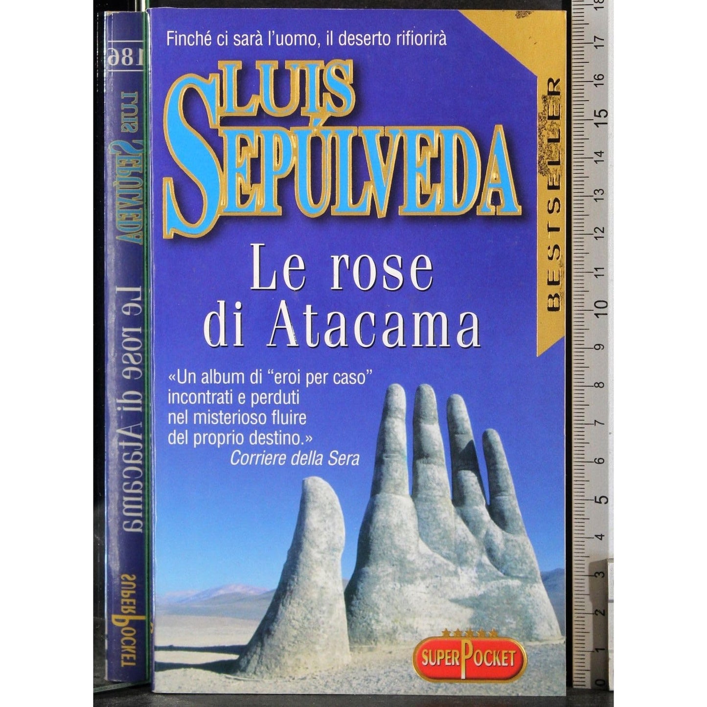Libro - Le rose di Atacama - Sepúlveda, Luis