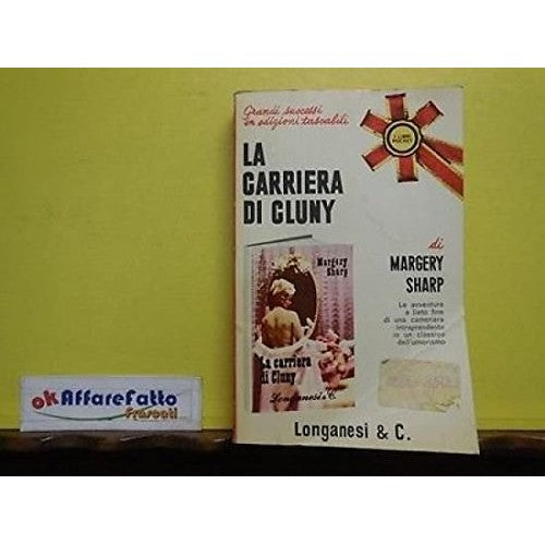 L 3.345 LIBRO LA CARRIERA DI CLUNY DI MARGERY SHARP 1966