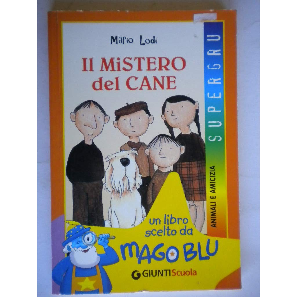 Libro - IL MISTERO DEL CANE - Mario, Lodi