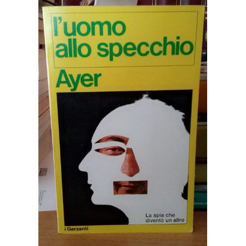Libro - L'UOMO ALLO SPECCHIO - Ayer Frederick