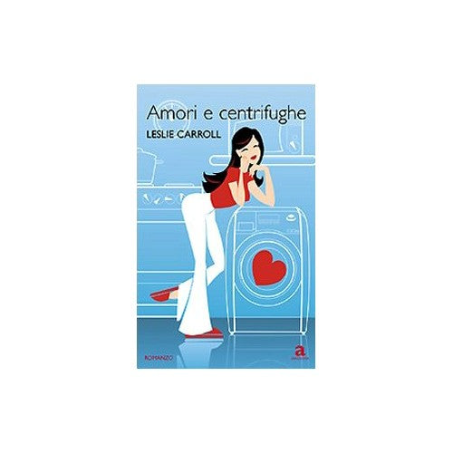 Book - Loves and centrifuges - Carroll, Leslie