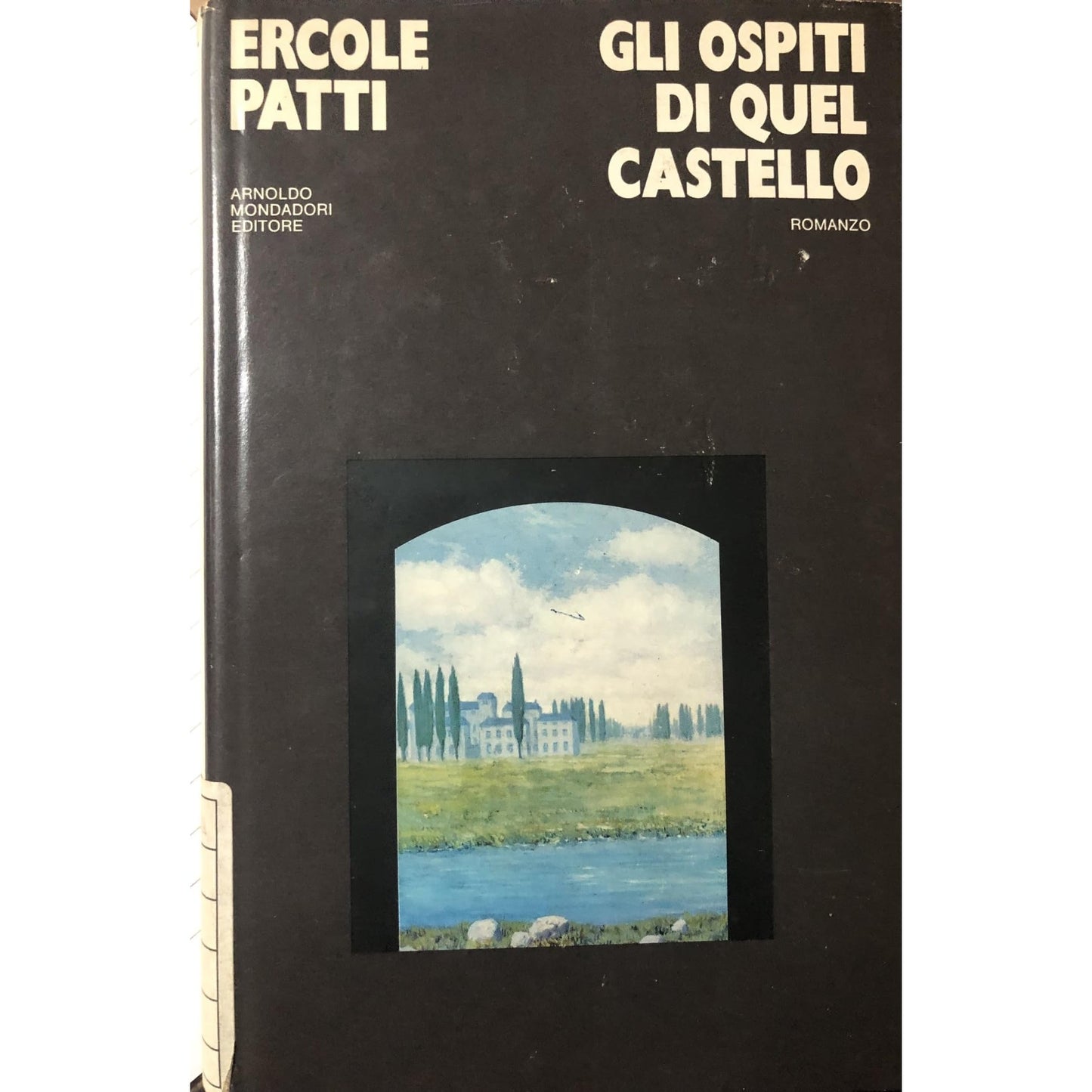 Libro - Gli ospiti di quel castello 1974, prima edizione - patti