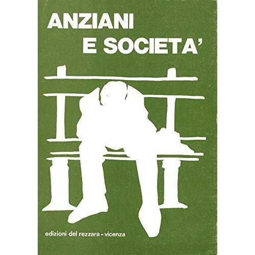 Libro - Anziani e società - Nodari, M V