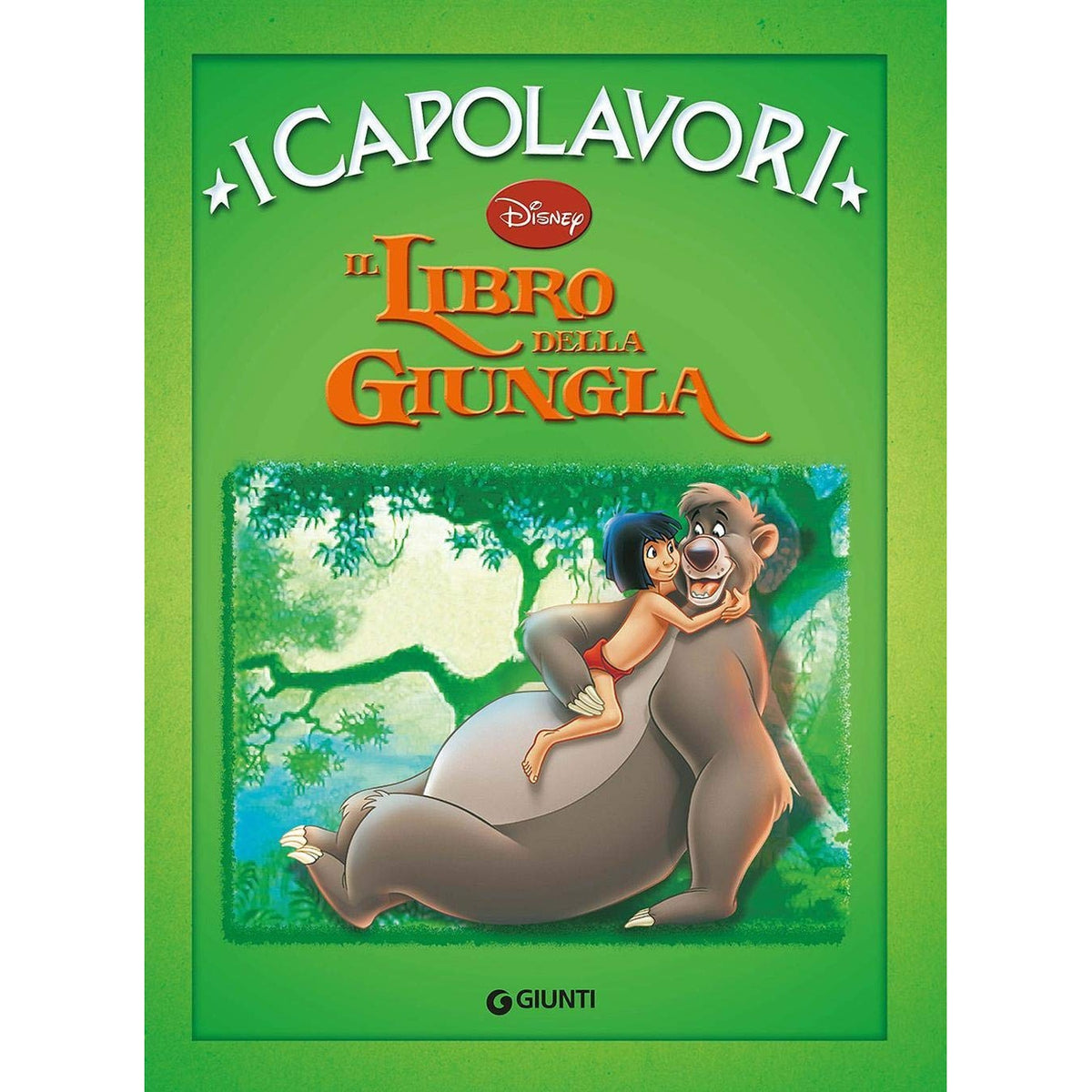 Il libro della giungla Ediz illustrata - I capolavori Disney