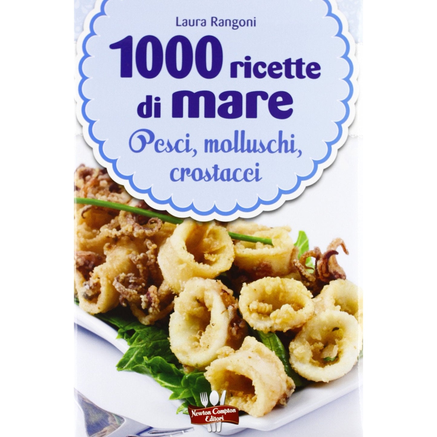 Libro - 1000 ricette di mare - Rangoni, Laura
