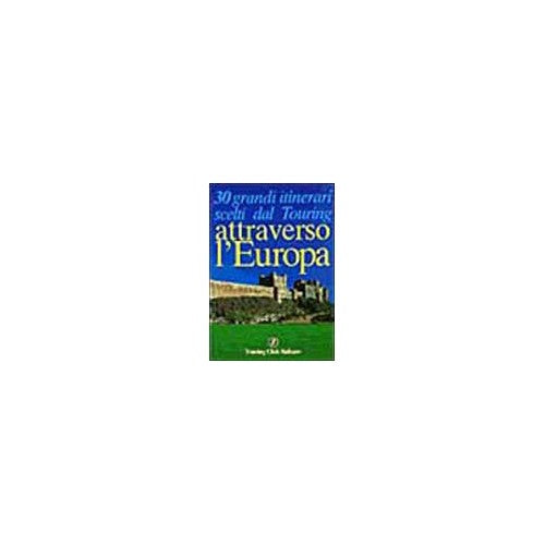Libro - Attraverso l'Europa - AA.VV - AA.VV