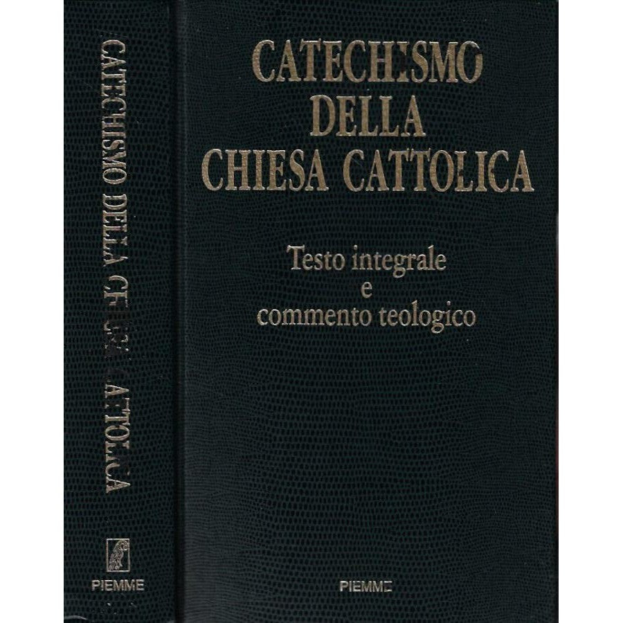 Libro - Catechismo della Chiesa Cattolica Testo integrale e commento