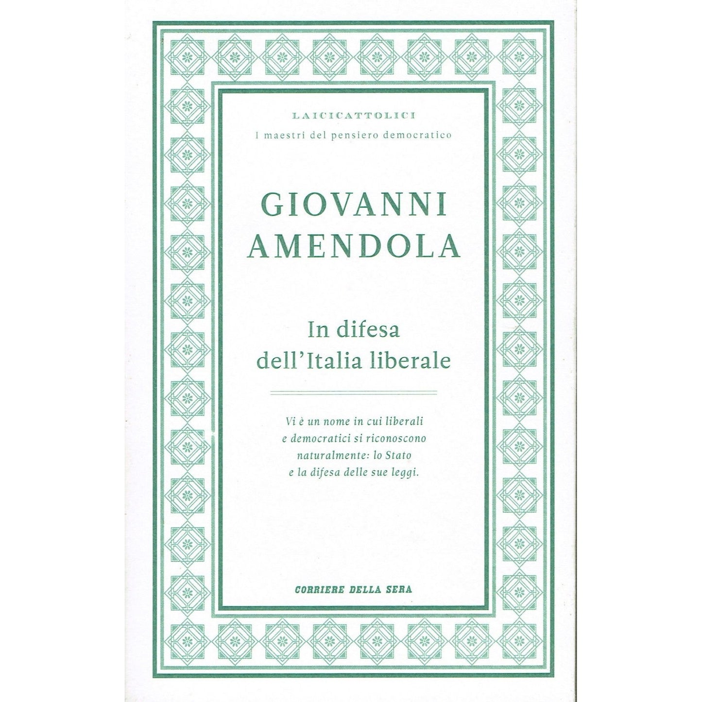 Libro - Giovanni Amendola:in difesa dell'Italia liberale e - Fallaci