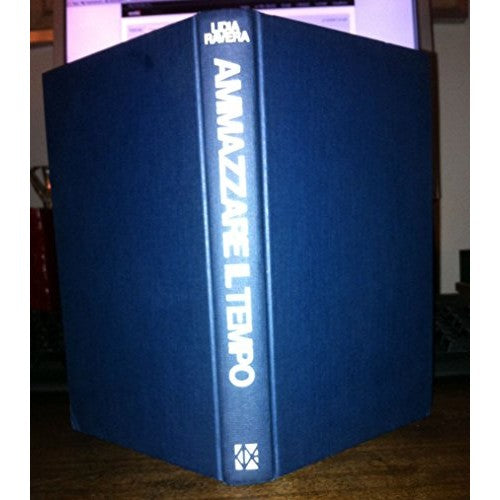 Libro - AMMAZZARE IL TEMPO CDE - Lidia Ravera