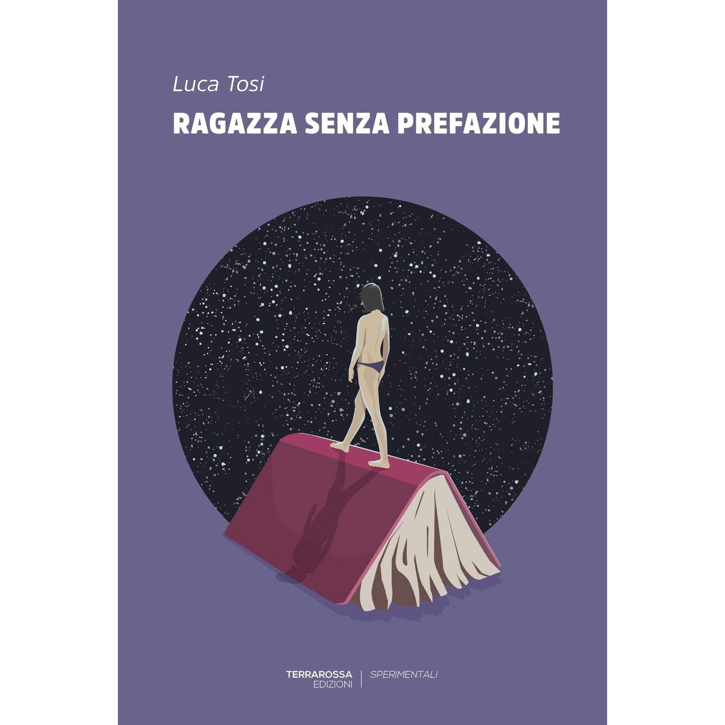 Libro - Ragazza senza prefazione - Tosi, Luca