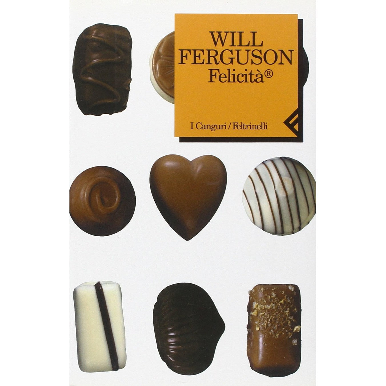 Libro - Felicità® - Ferguson, Will