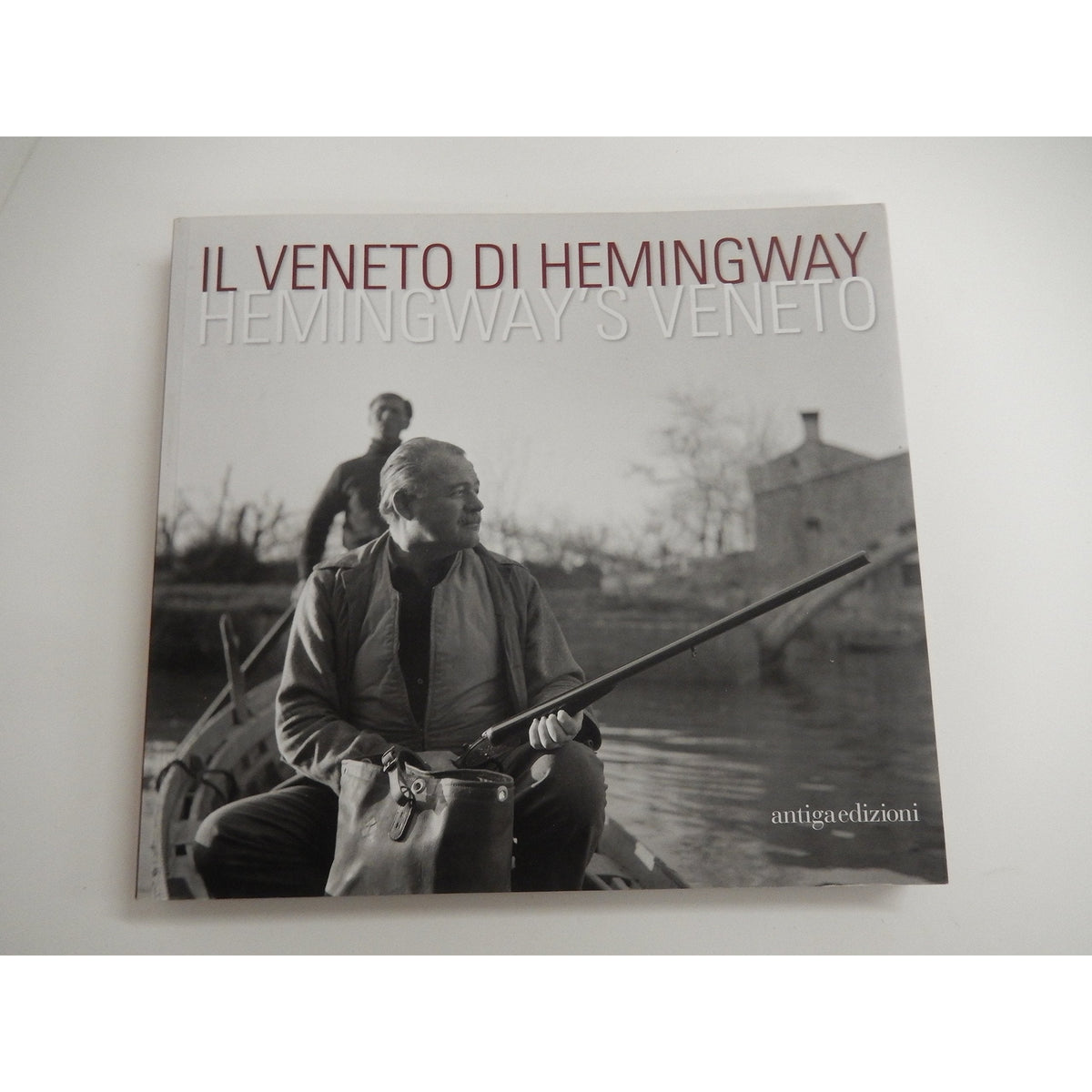 Libro - Il Veneto di Hemingway Catalogo dell - Mamoli Zorzi, Rosella