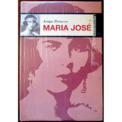 Libro - Maria José - Arrigo, Petacco