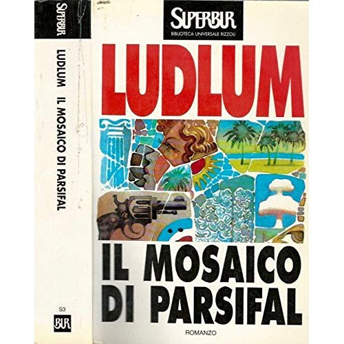 Libro - Il mosaico di parsifal - Robert, Ludlum