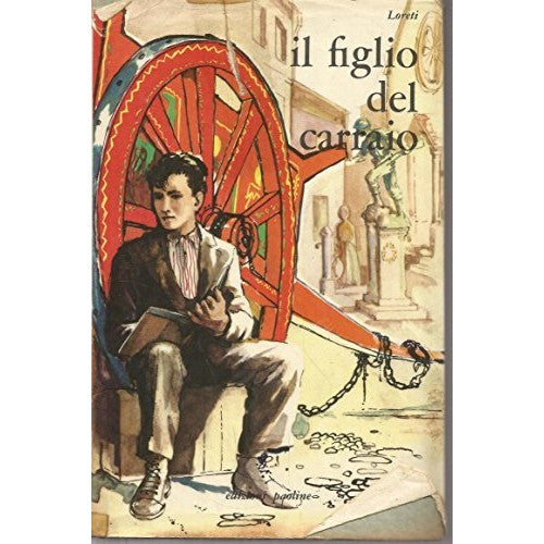Libro - Il figlio del carraio - Loreti