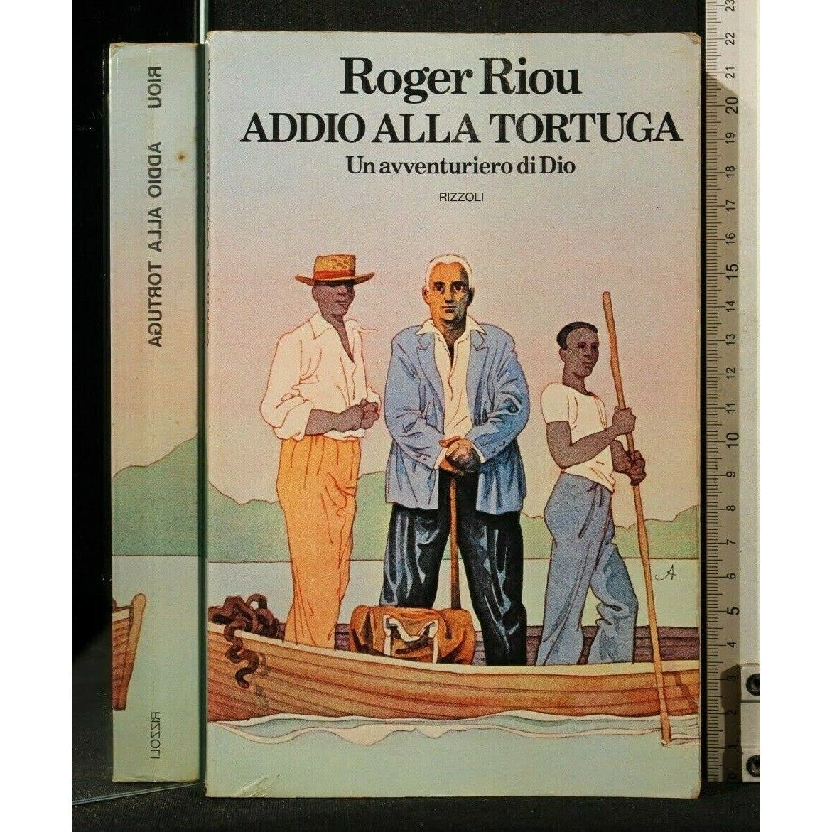 Libro - Addio alla Tortuga Un avventuriero di Dio - Ad - Roger, Riou