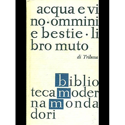 Acqua e vino ommini e bestie libro muto - Trilussa