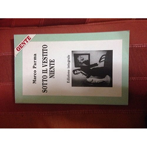 Book - Nothing under the dress - Parma Marco
