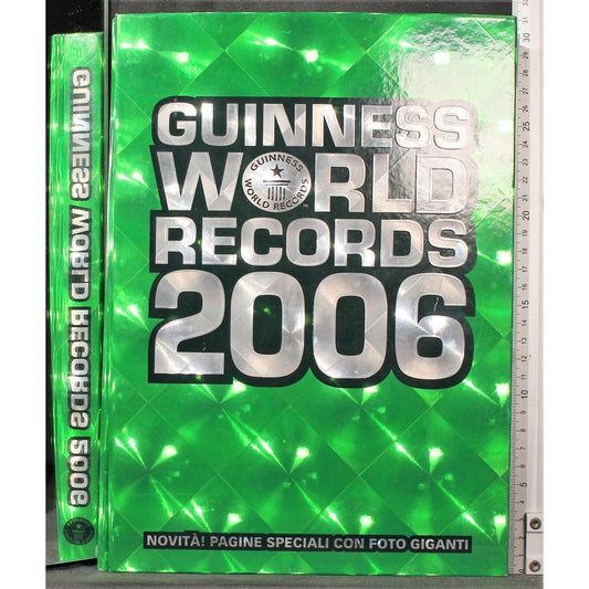 Libro - Guinness World Records 2006 - AA.VV - AA.VV