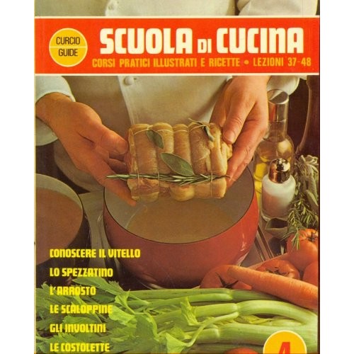 Libro - Scuola di cucina vol.4 - Lezioni 37-48 - Giuliana, Bonomo