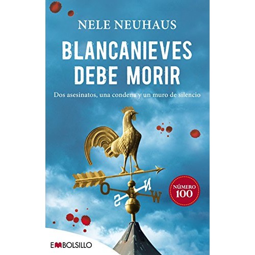 Libro - Blancanieves debe morir / Snow White Must Di - Neuhaus, Nele