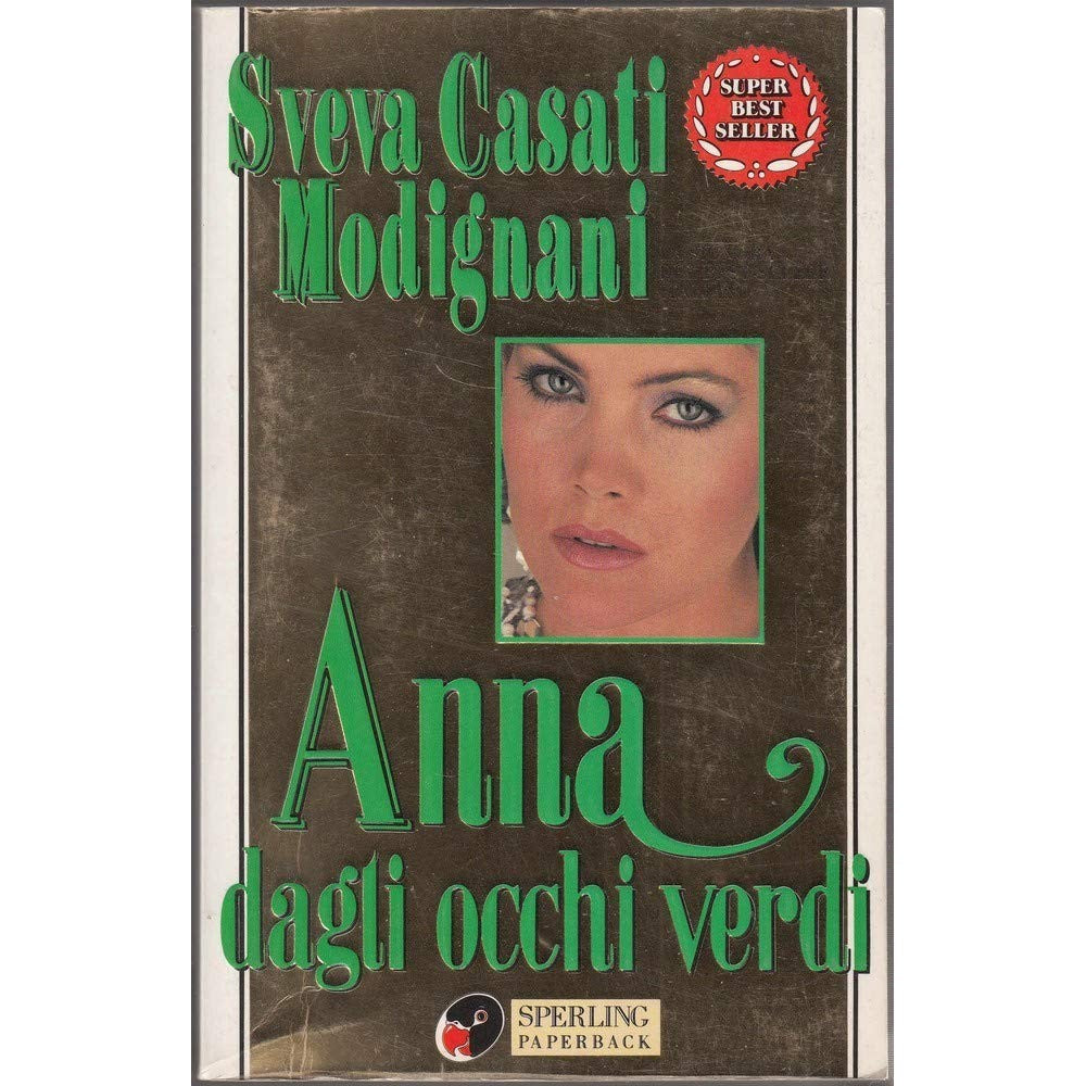 Libro - Anna dagli occhi verdi - Casati Modignani, Sveva