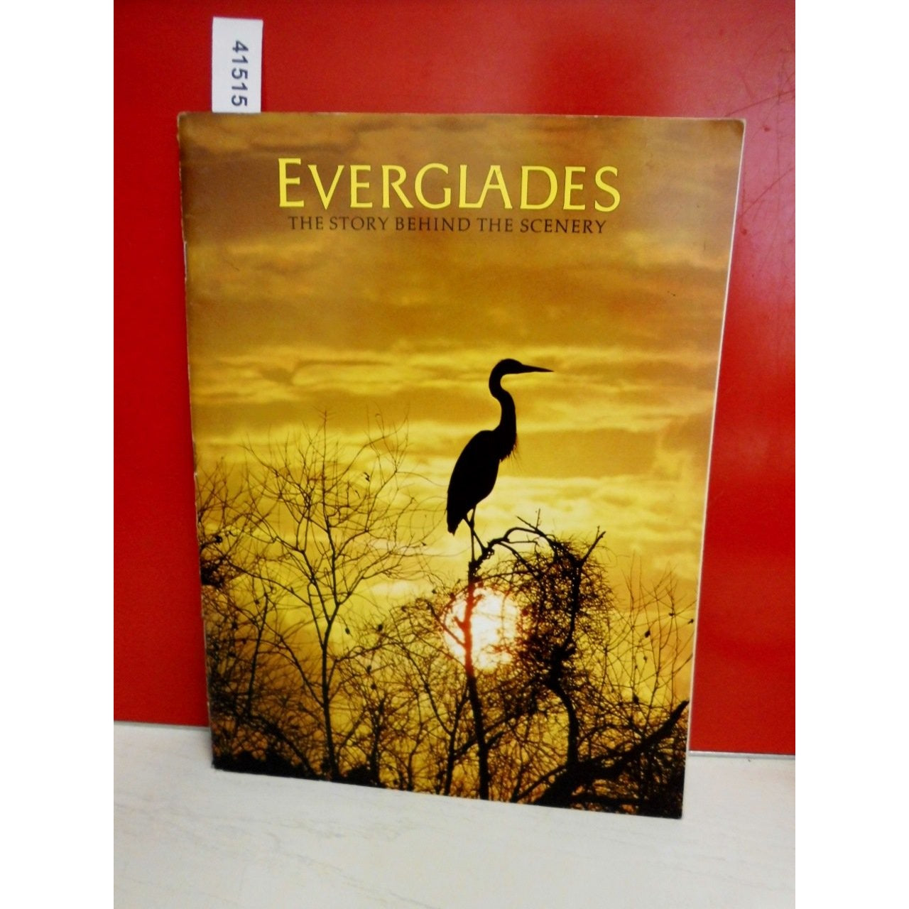 Libro - Everglades: The Story Behind the Scenery -  - De Golia, Jack