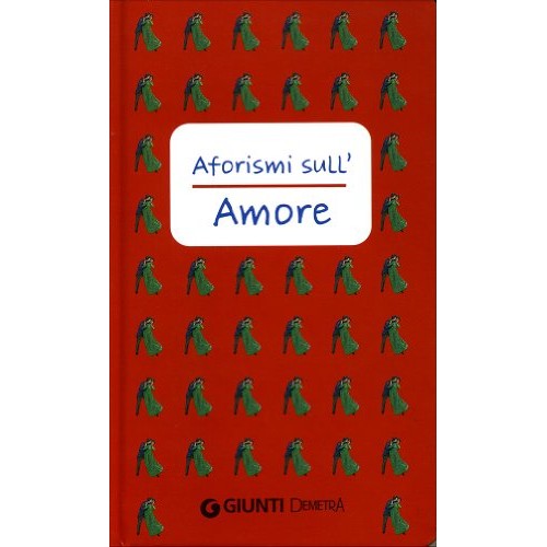 Libro - Aforismi sull'amore - Aa.VV