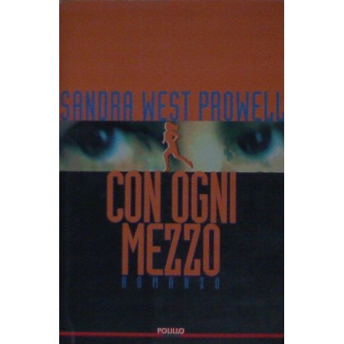 Book - By Any Means - Prowell, Sandra West