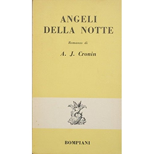 Libro - Angeli della notte - CRONIN A.J - - Cronin A.J.