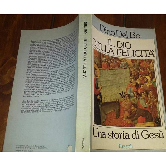 Libro - Il Dio della felicita' - Una storia di Gesu' - Dino, del Bo