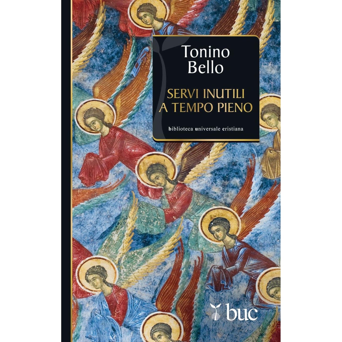 Libro - Servi inutili a tempo pieno - Bello, Antonio