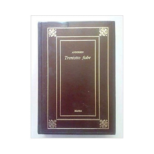 Libro - Andersen: Trentotto Fiabe ed Edipem A31