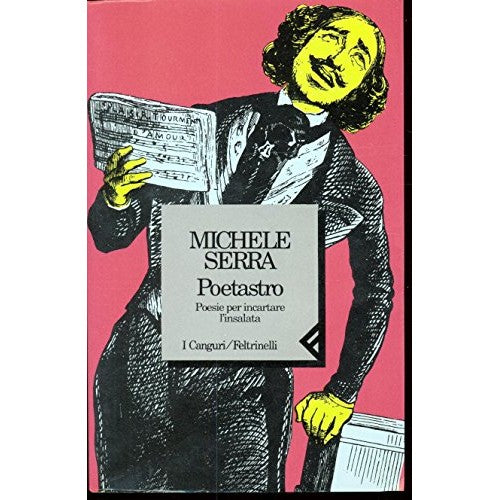 Libro - Poetastro Poesie per incartare l'insalata - Serra, Michele